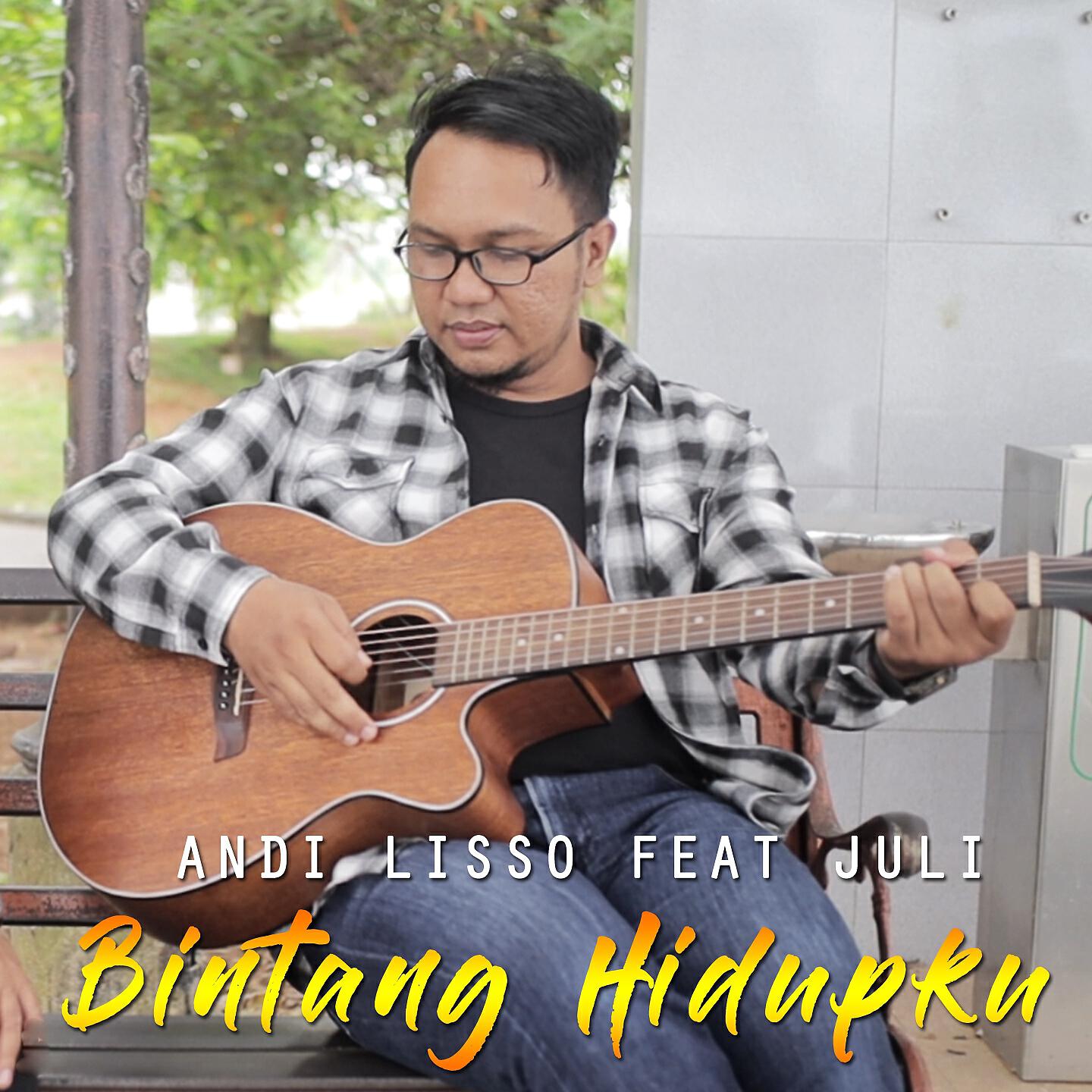 Andi Lisso - Bintang Hidupku