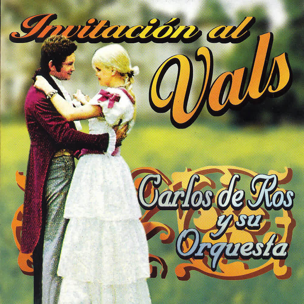 Carlos de Ros y Su Orquesta - La Próxima Vez