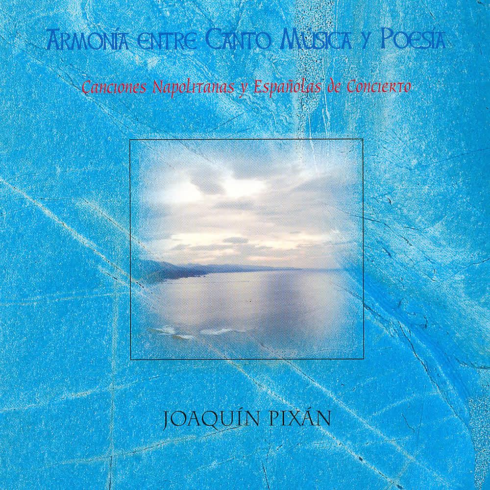 Постер альбома Armonía Entre Canto Música y Poesía: Canciones Napolitanas y Españolas de Concierto (Volumen 2)