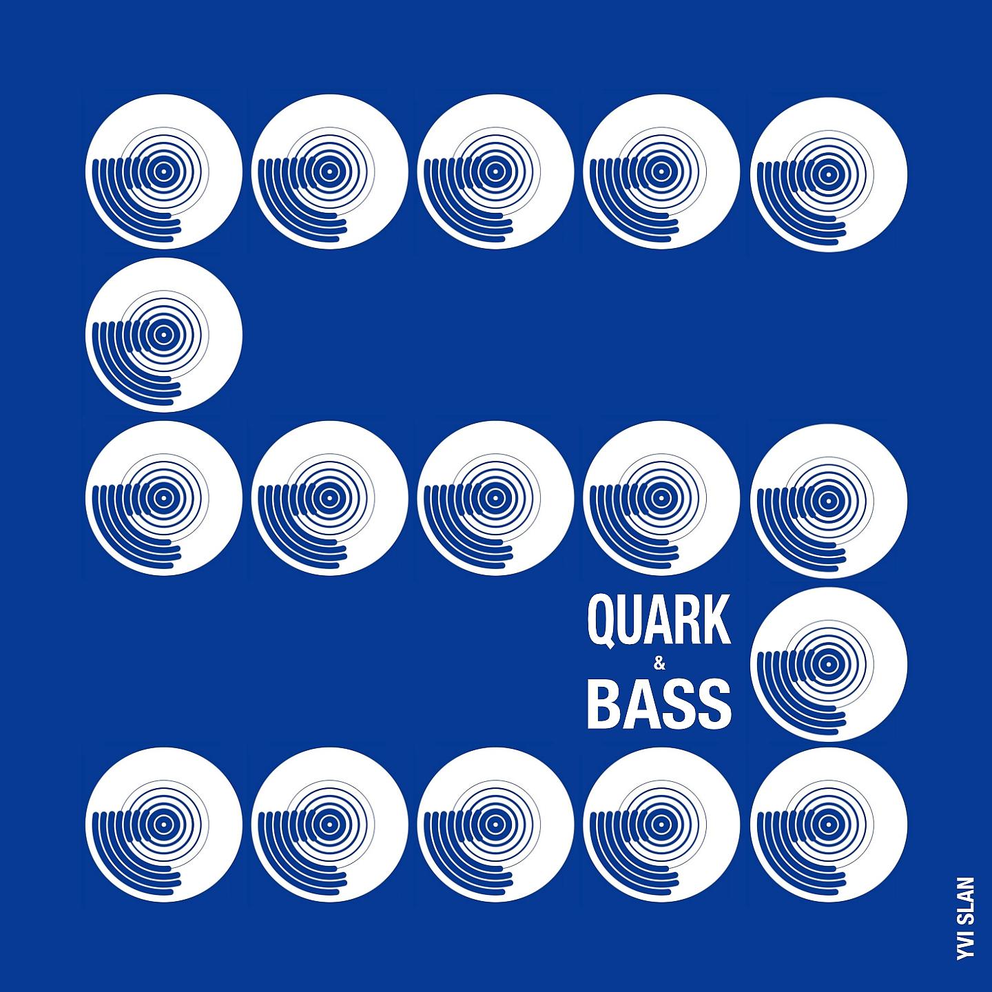 Постер альбома Quark and bass