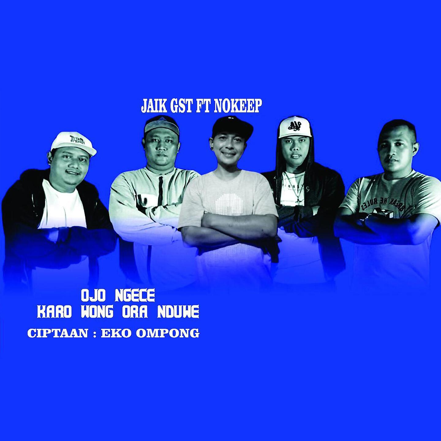 Постер альбома Ojo Ngece Karo Wong Ora Duwe
