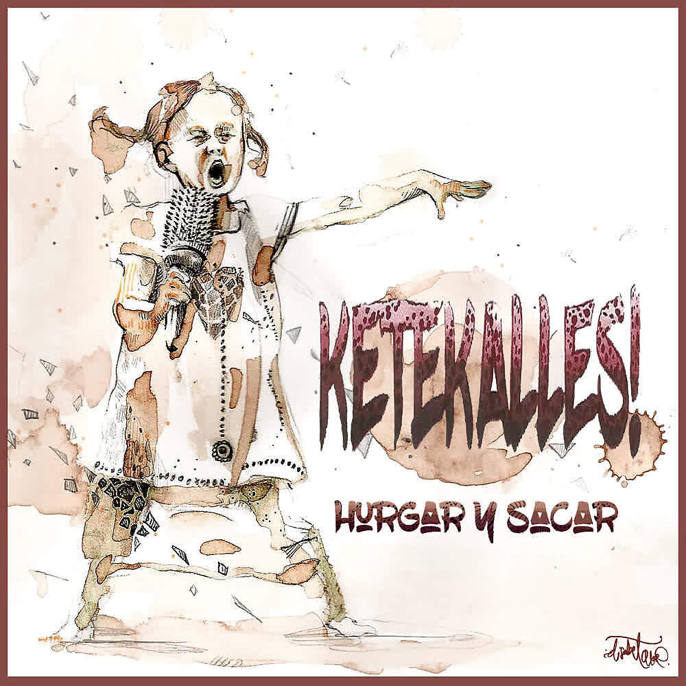 KeTeKalles - Deixa el Drap
