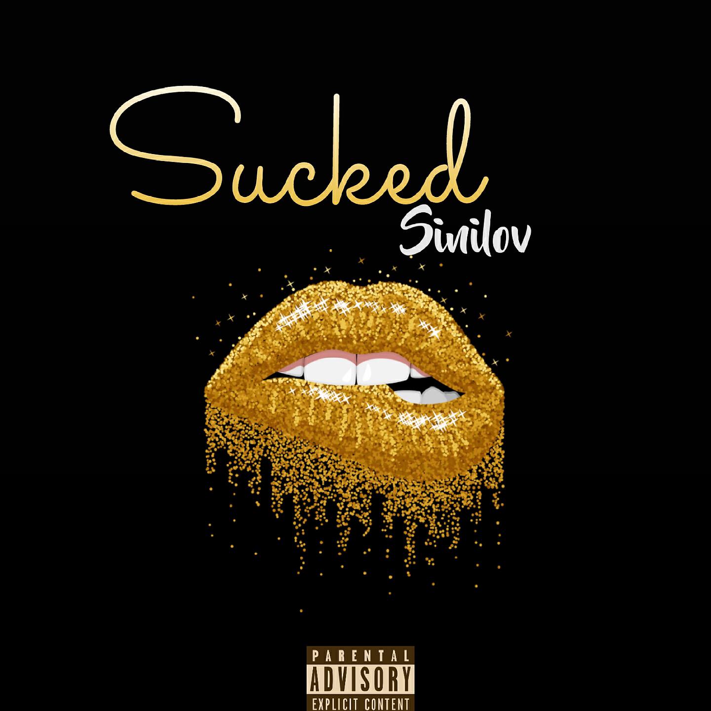 SINILOV - Sucked