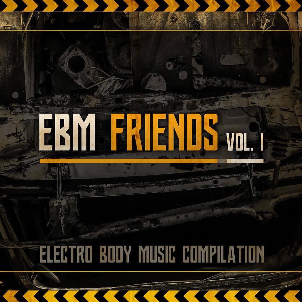 Постер альбома EBM Friends (Vol. 1)