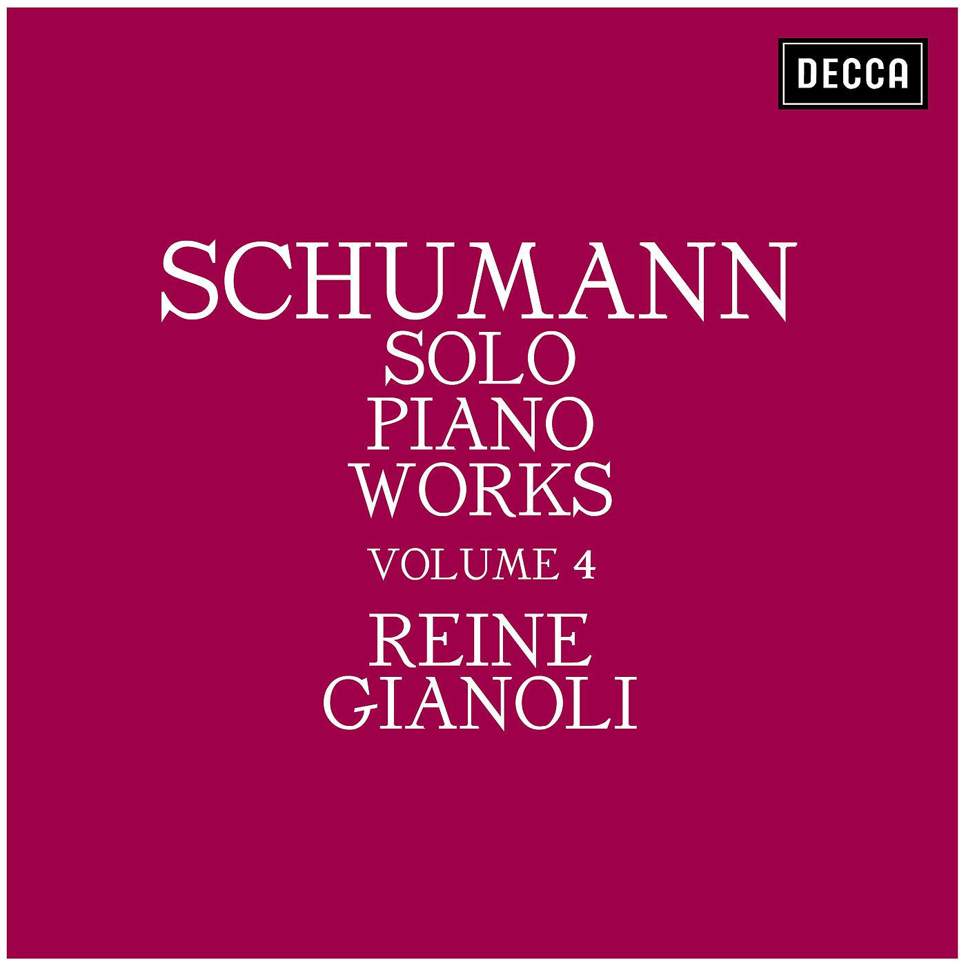 Постер альбома Schumann: Solo Piano Works - Volume 4