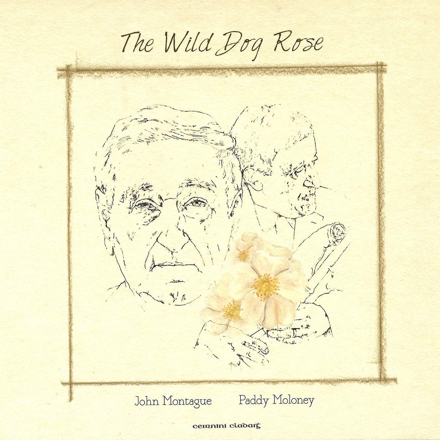 Постер альбома The Wild Dog Rose