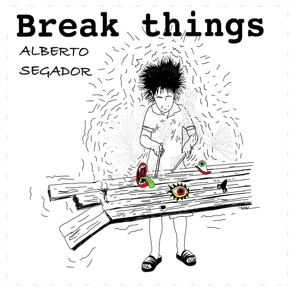 Постер альбома Break Things