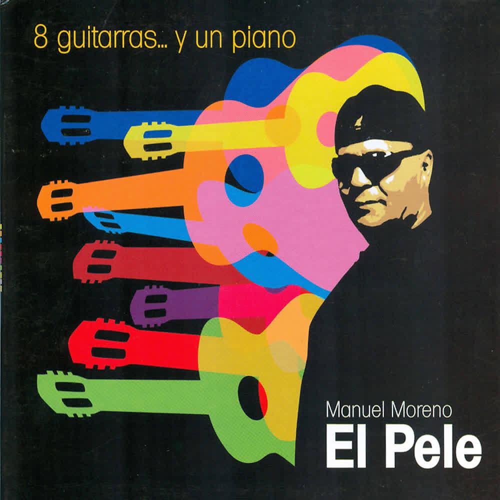 Постер альбома 8 Guitarras... y un Piano