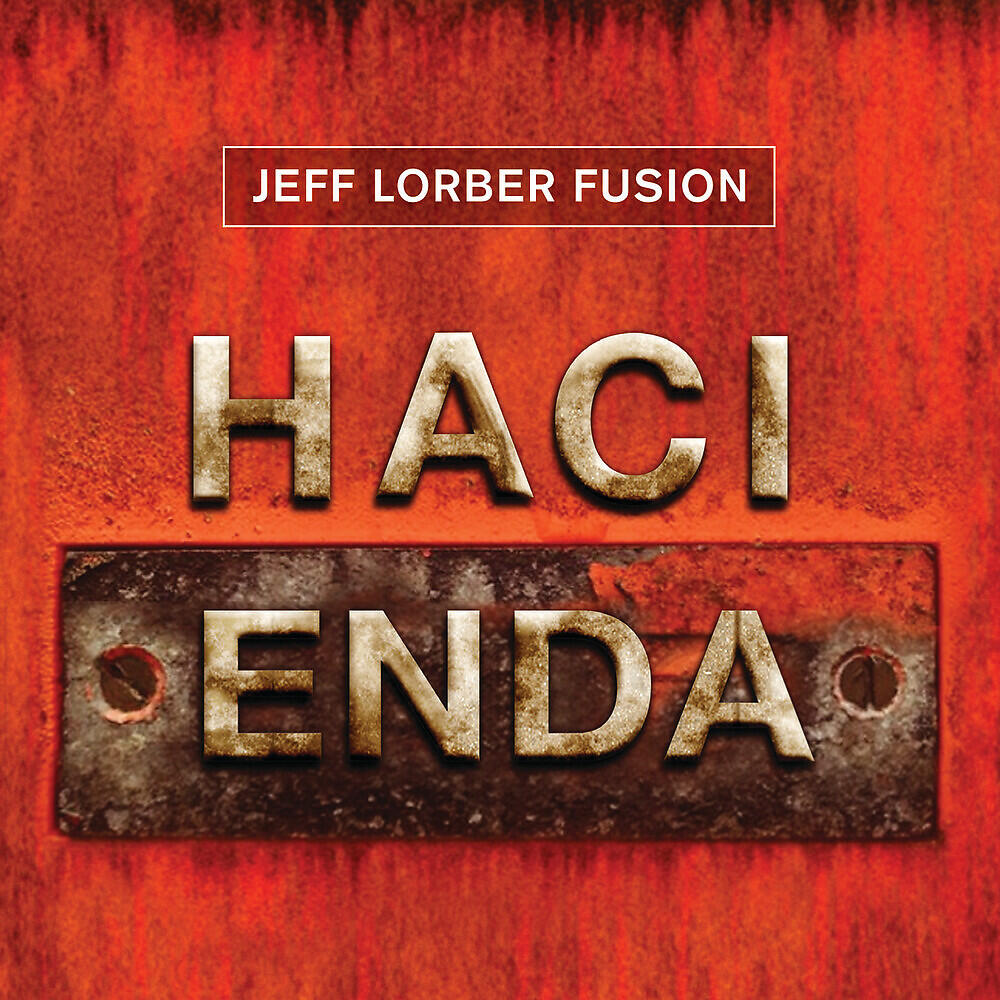 Jeff Lorber Fusion - Playa del Falco