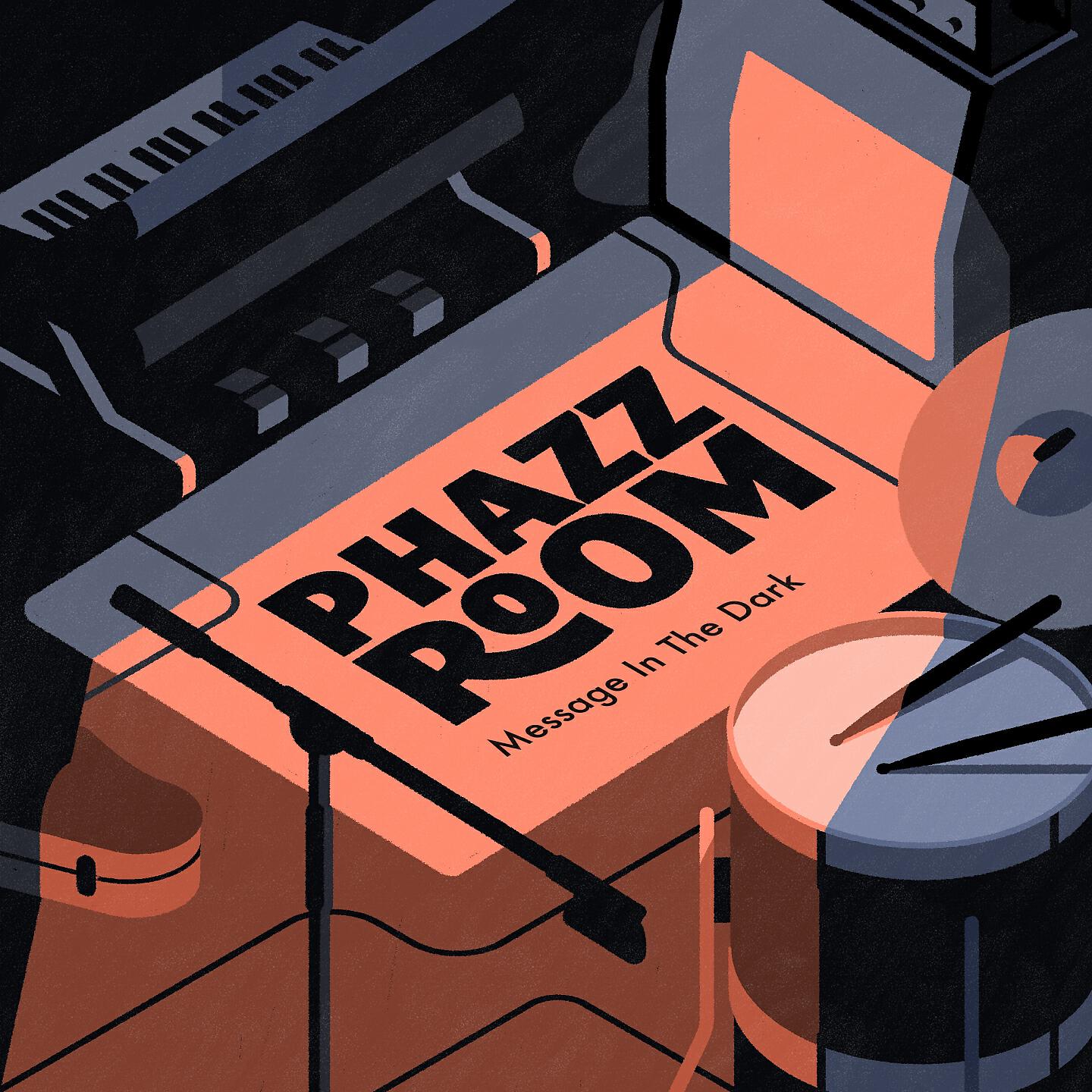 ELECTROPHAZZ - Message In The Dark (Phazz Room Live Sessions)