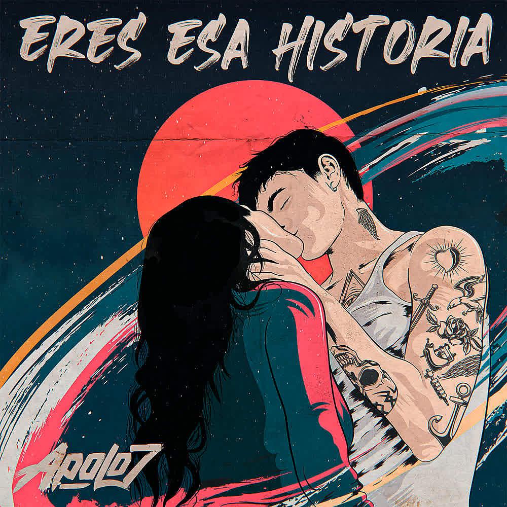 Постер альбома Eres Esa Historia