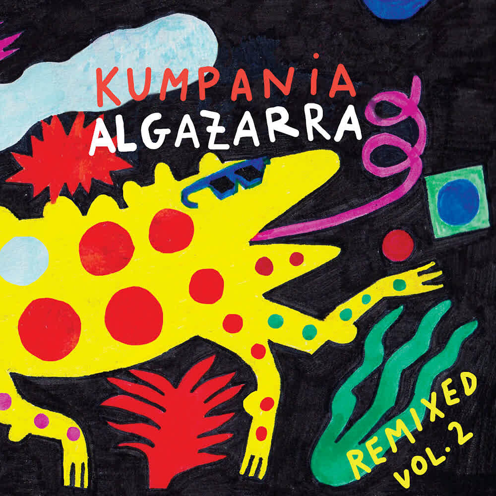 Kumpania Algazarra - Let's Go! (Dr Fre & Sam Rabam Remix)