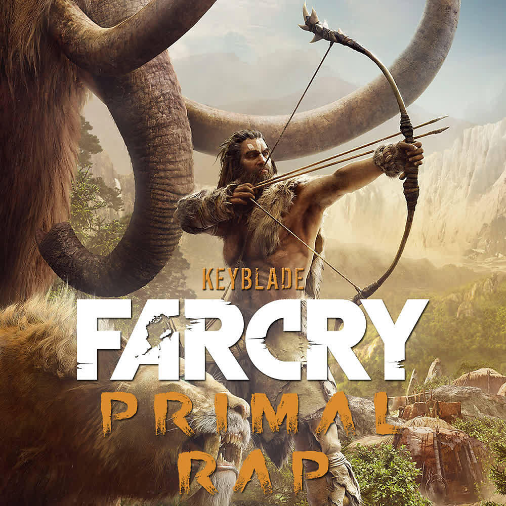 Keyblade - Far Cry Primal Rap. Peligro Primitivo