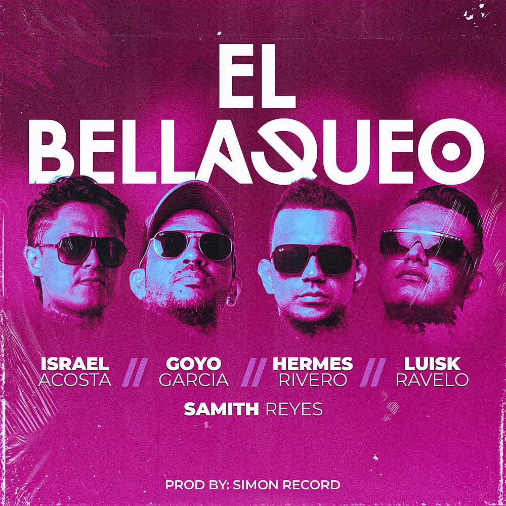 Постер альбома El Bellaqueo
