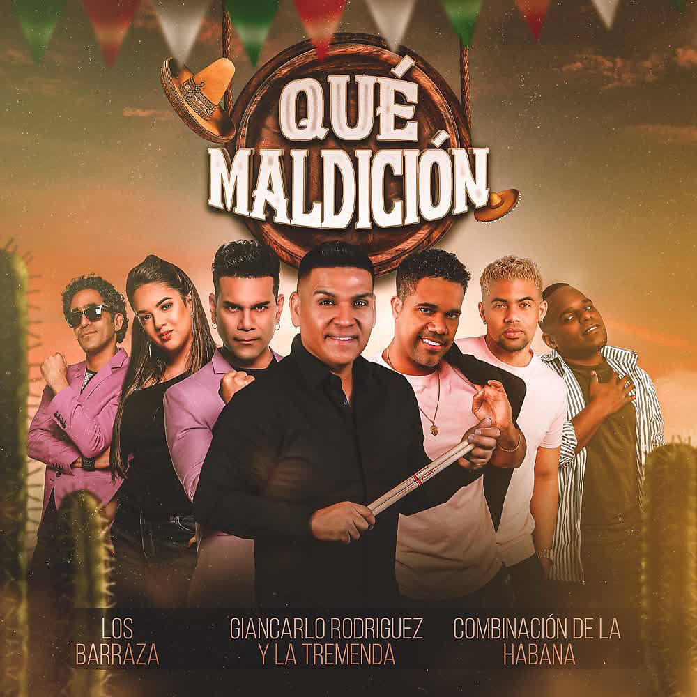Постер альбома Qué Maldicion