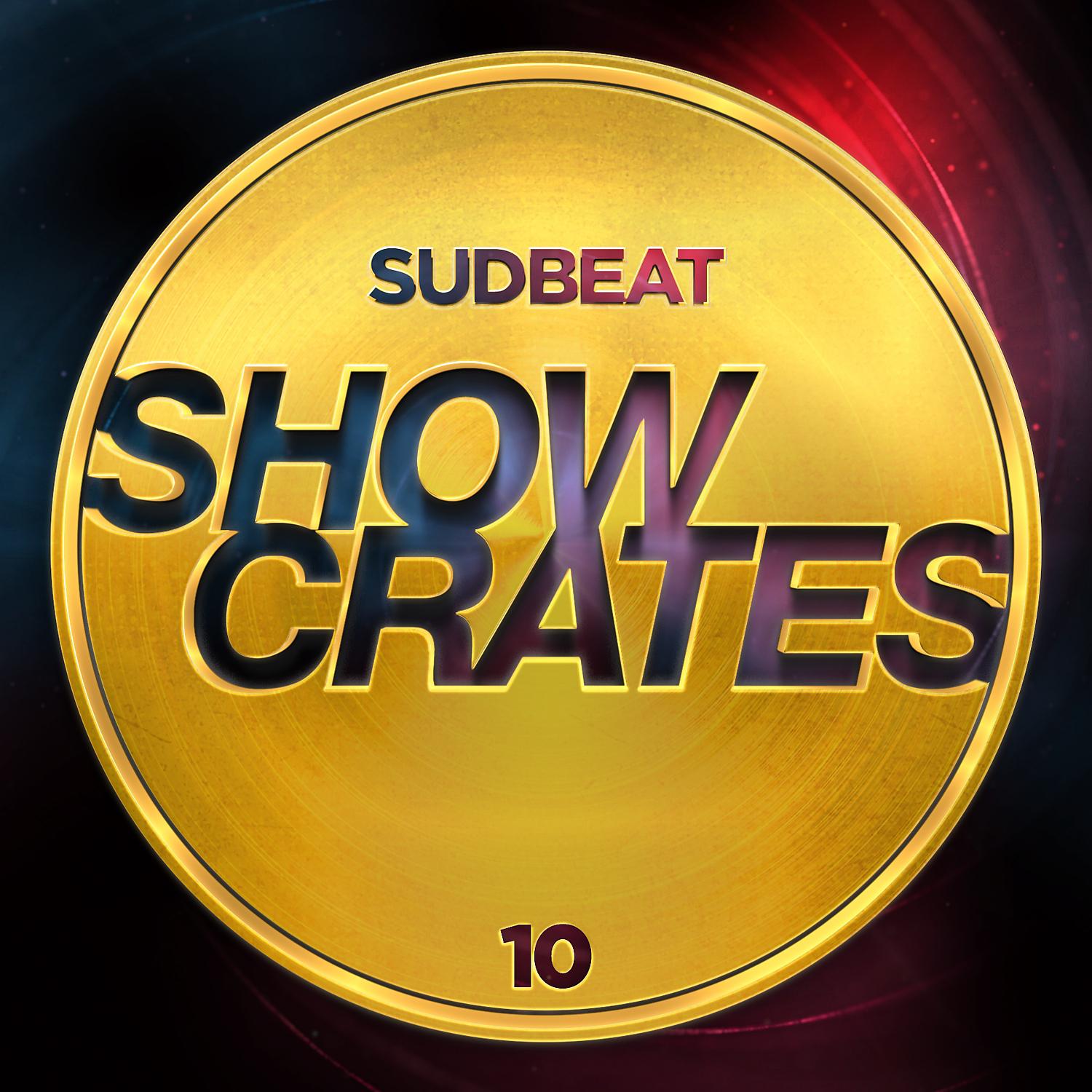 Постер альбома Sudbeat Showcrates 10