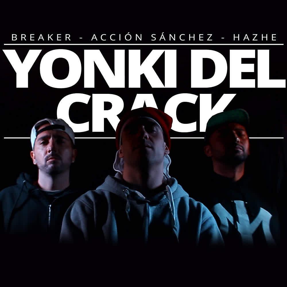 Постер альбома Yonki del Crack