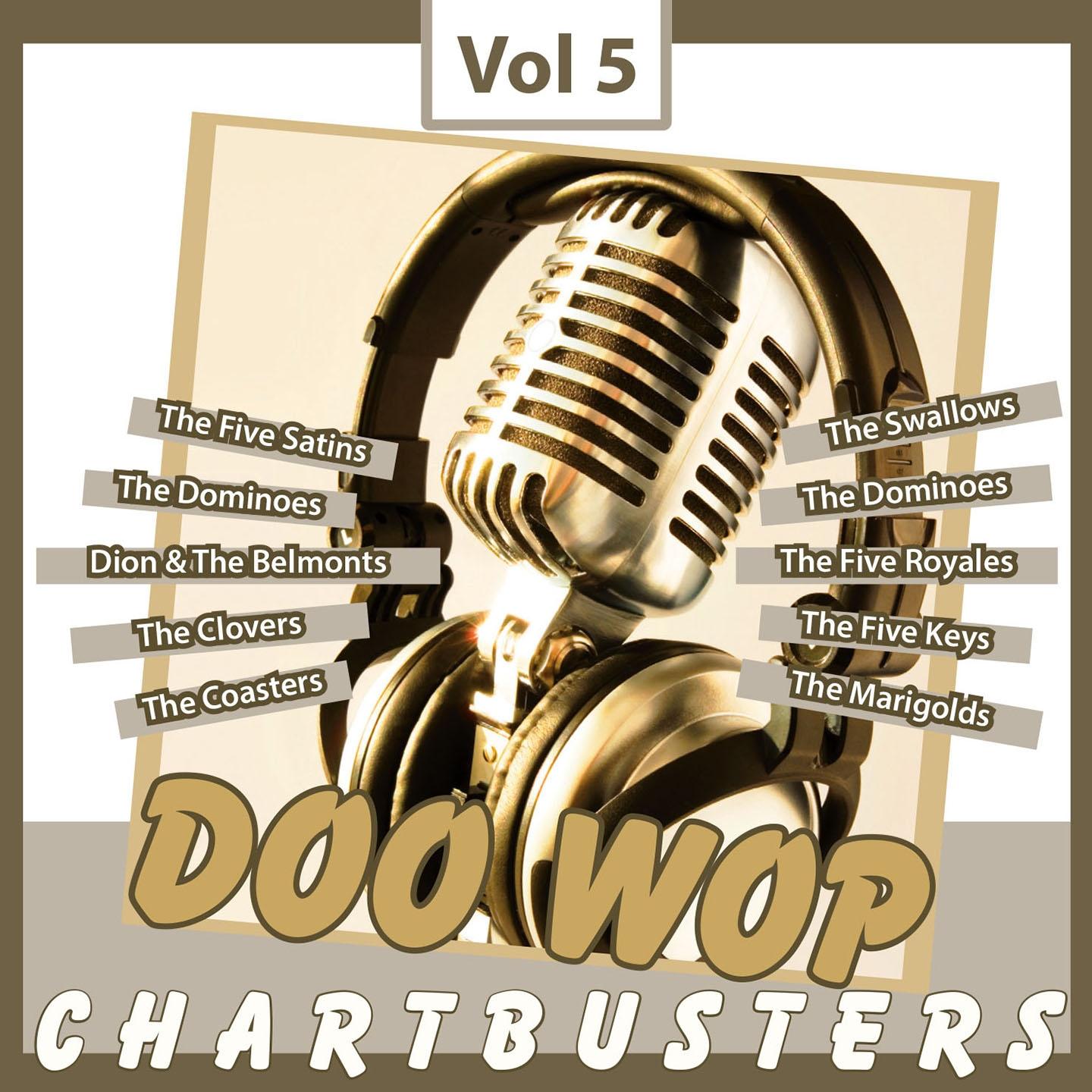 Постер альбома Doo Wop Chart Busters, Vol. 5