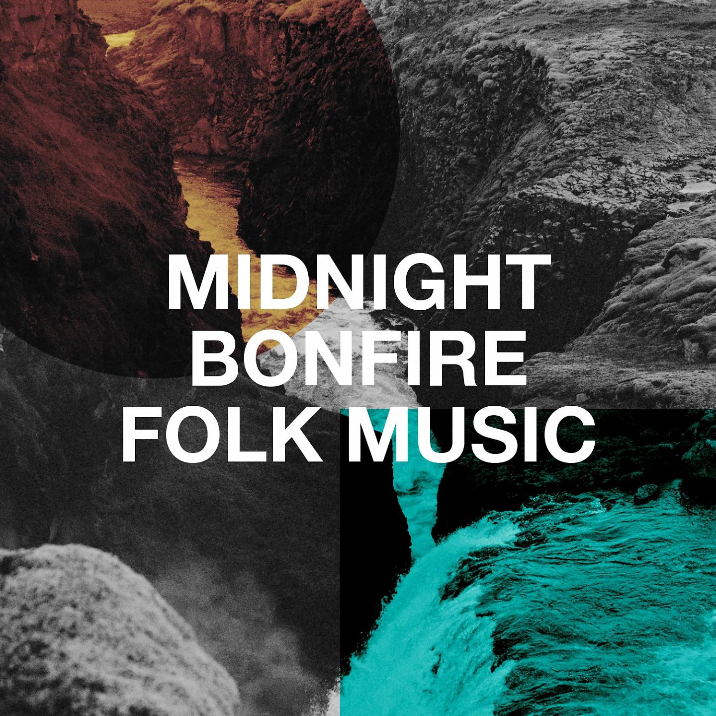 Постер альбома Midnight Bonfire Folk Music