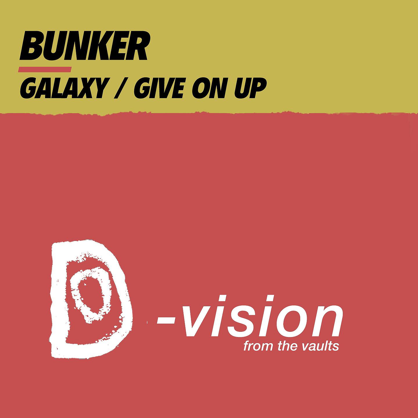 Постер альбома Galaxy / Give on Up