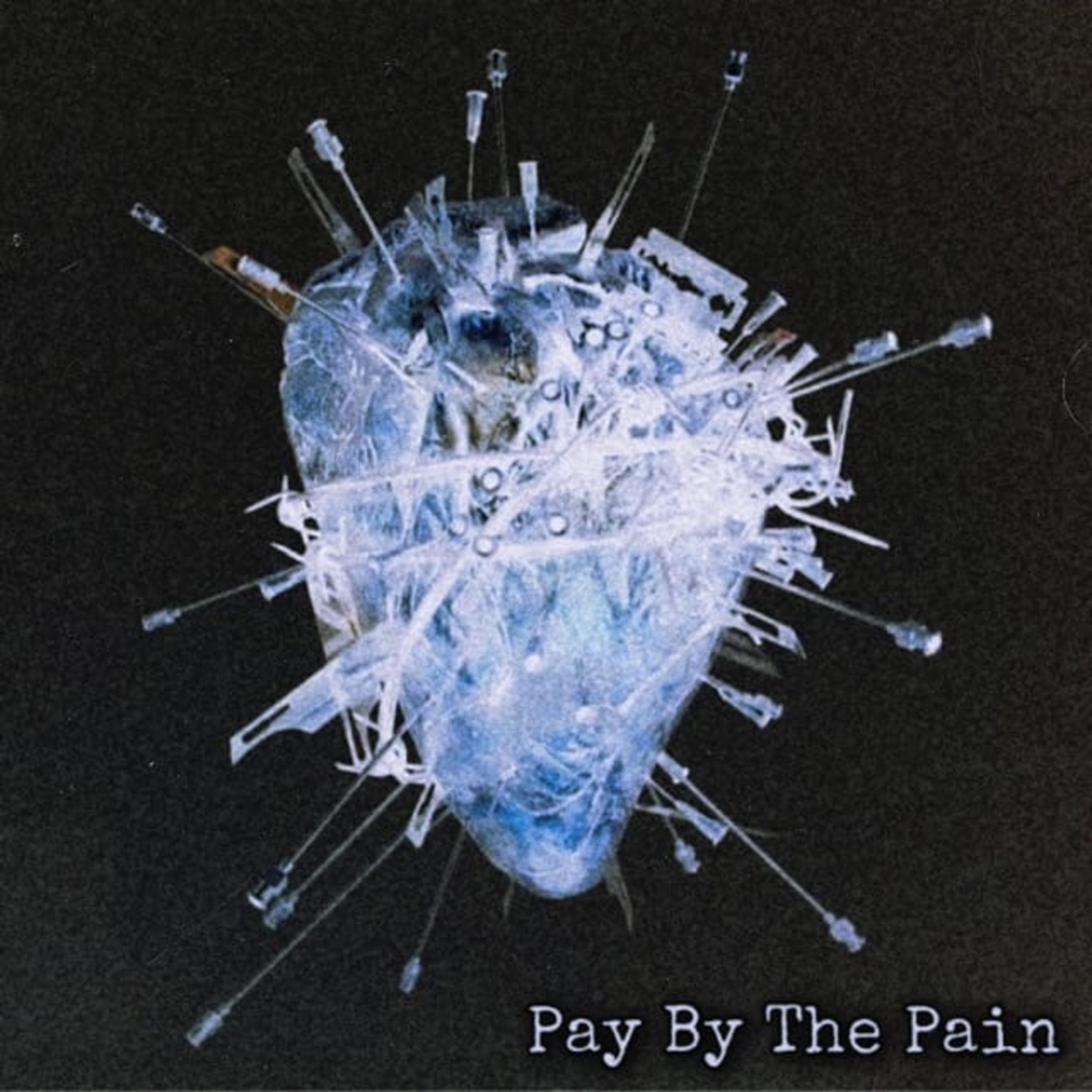Постер альбома Pay by the Pain