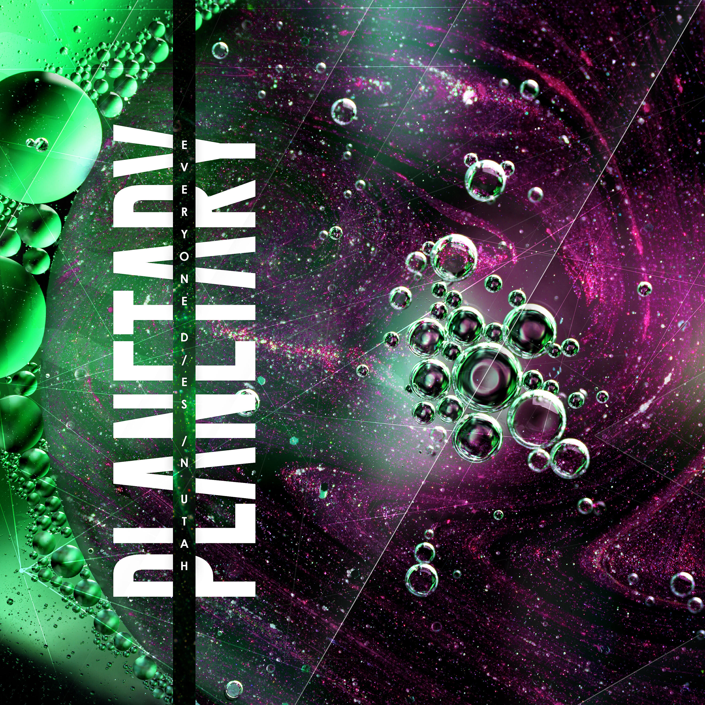 Everyone Dies In Utah - Planetary