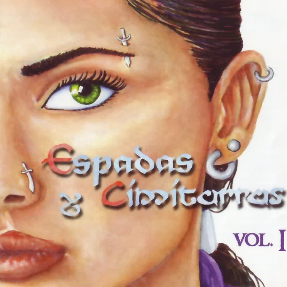 Постер альбома Espadas y Címítarras (Vol. 1)
