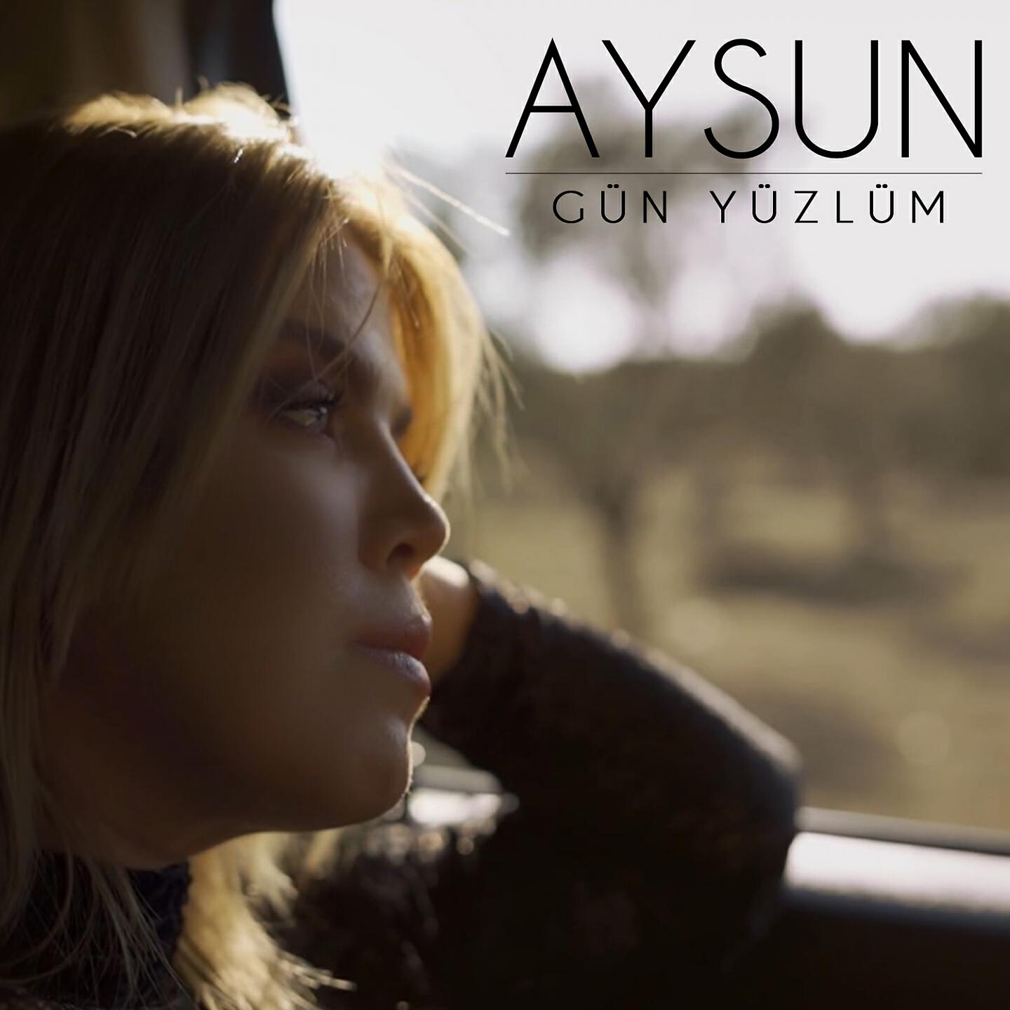 Aysun - Gün Yüzlüm