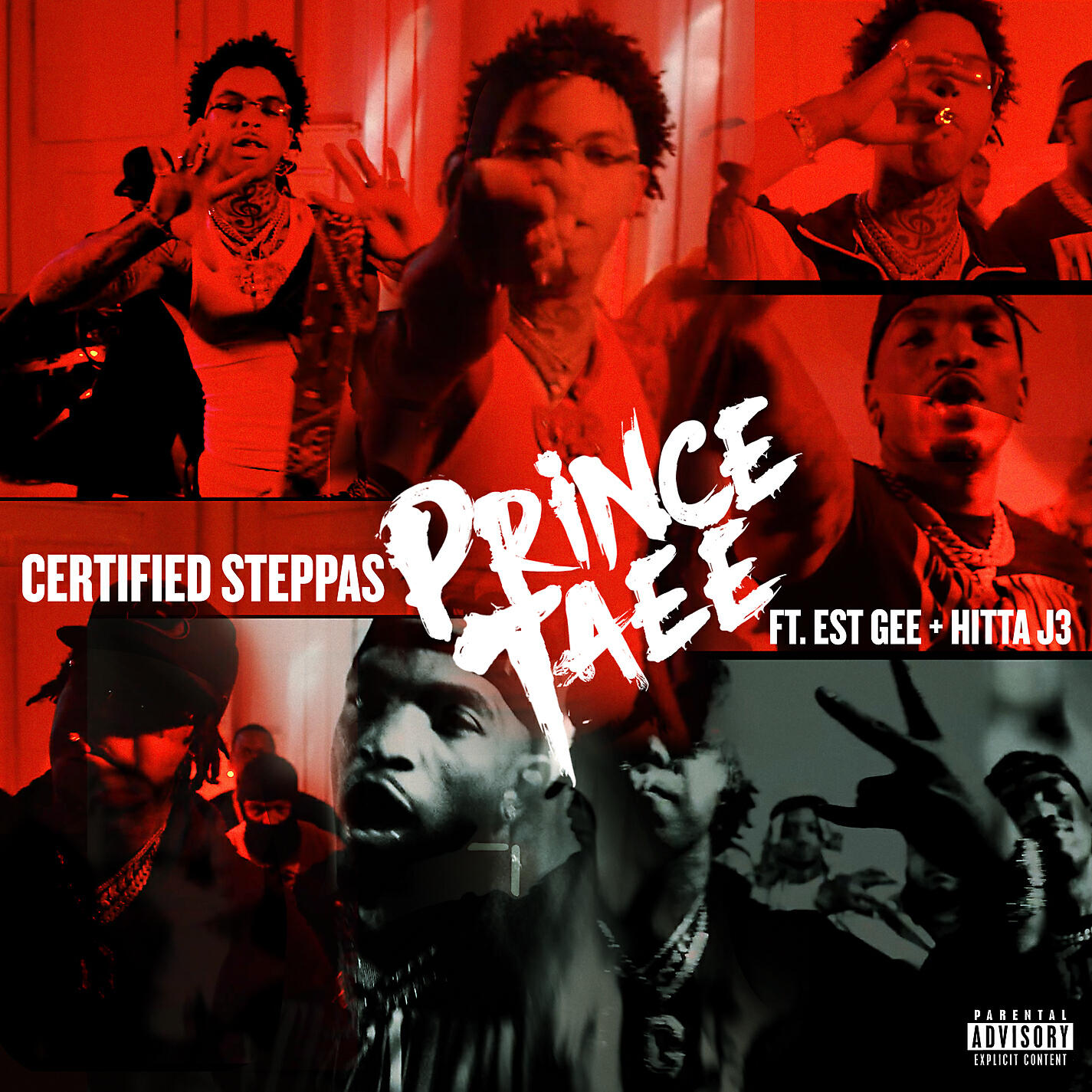 Prince Taee - CERTIFIED STEPPAS (feat. EST Gee, Hitta J3)