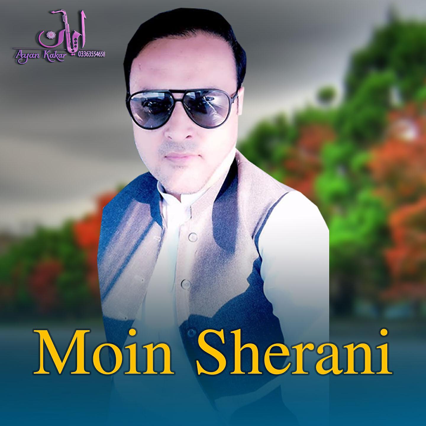 Moin Sherani - Raza Raza KilI Tha Rasha