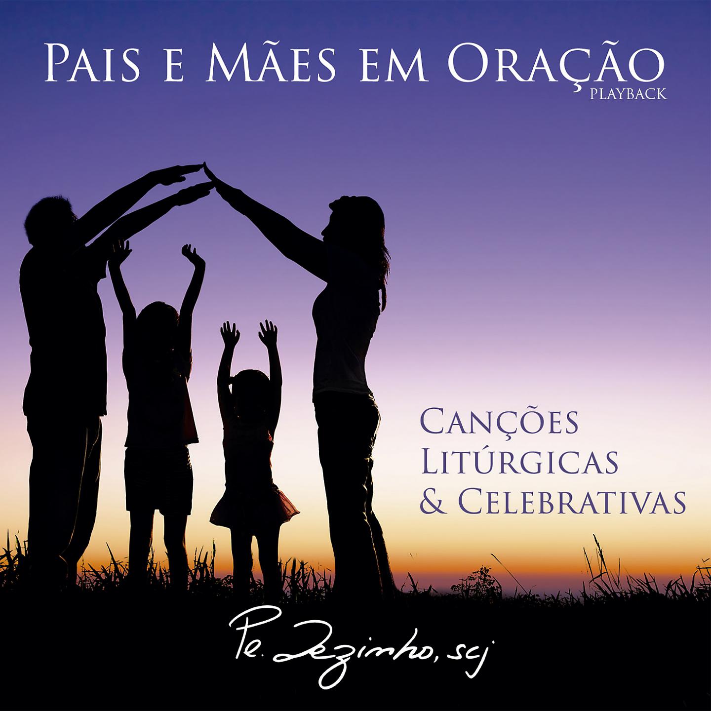 Постер альбома Pais e Mães em Oração
