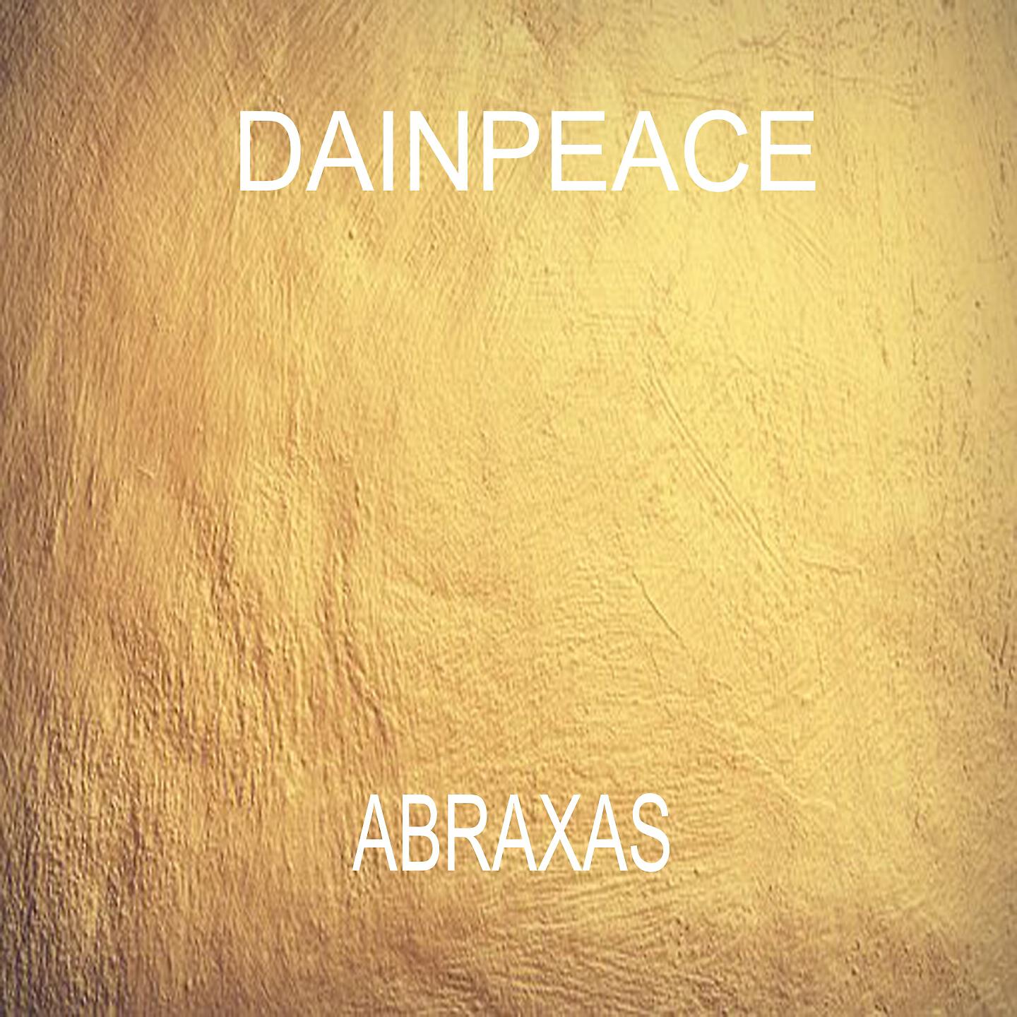 Dainpeace - Abraxas (Radio Edit)