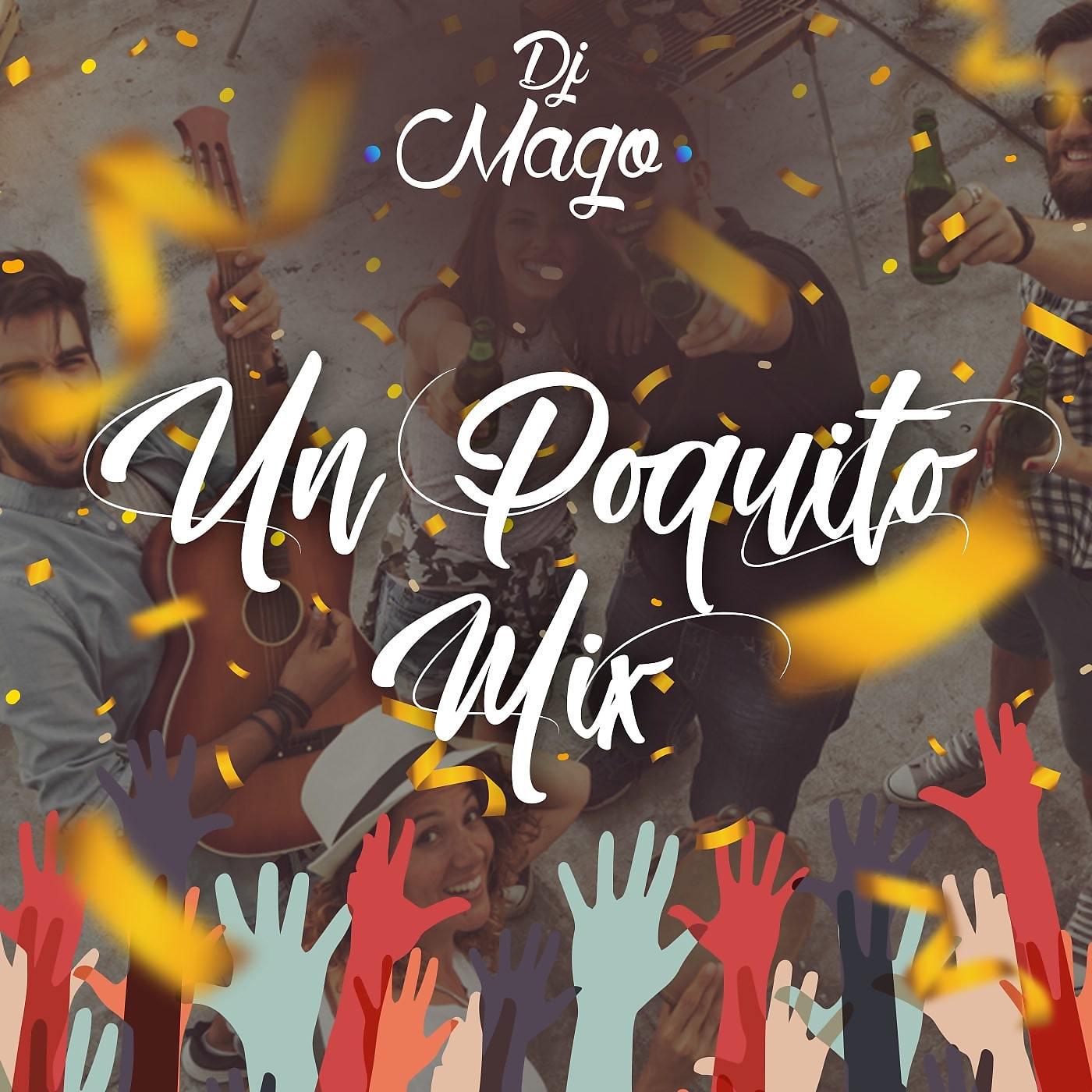 Постер альбома Mix Un Poquito
