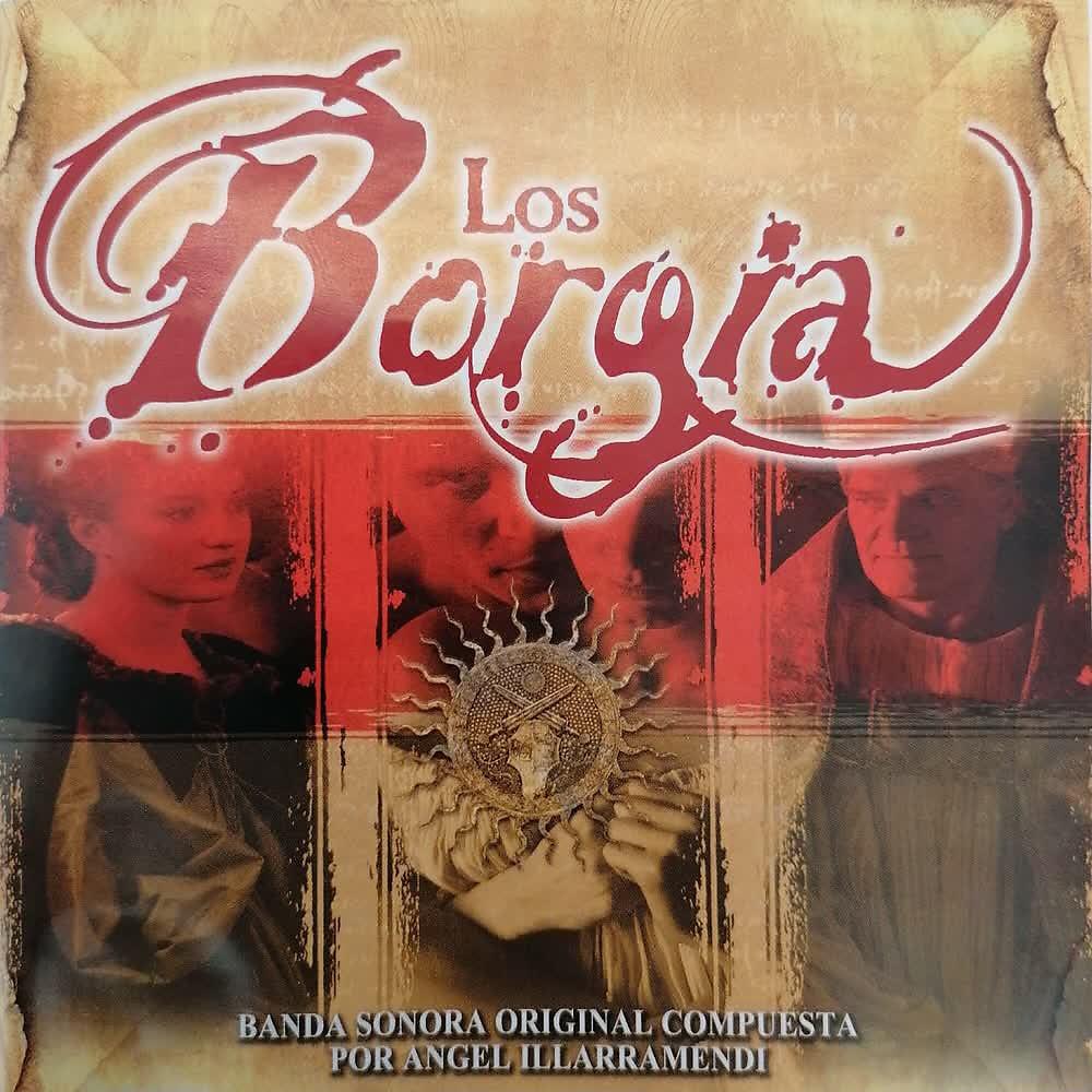 Постер альбома Los Borgia (Banda Sonora)