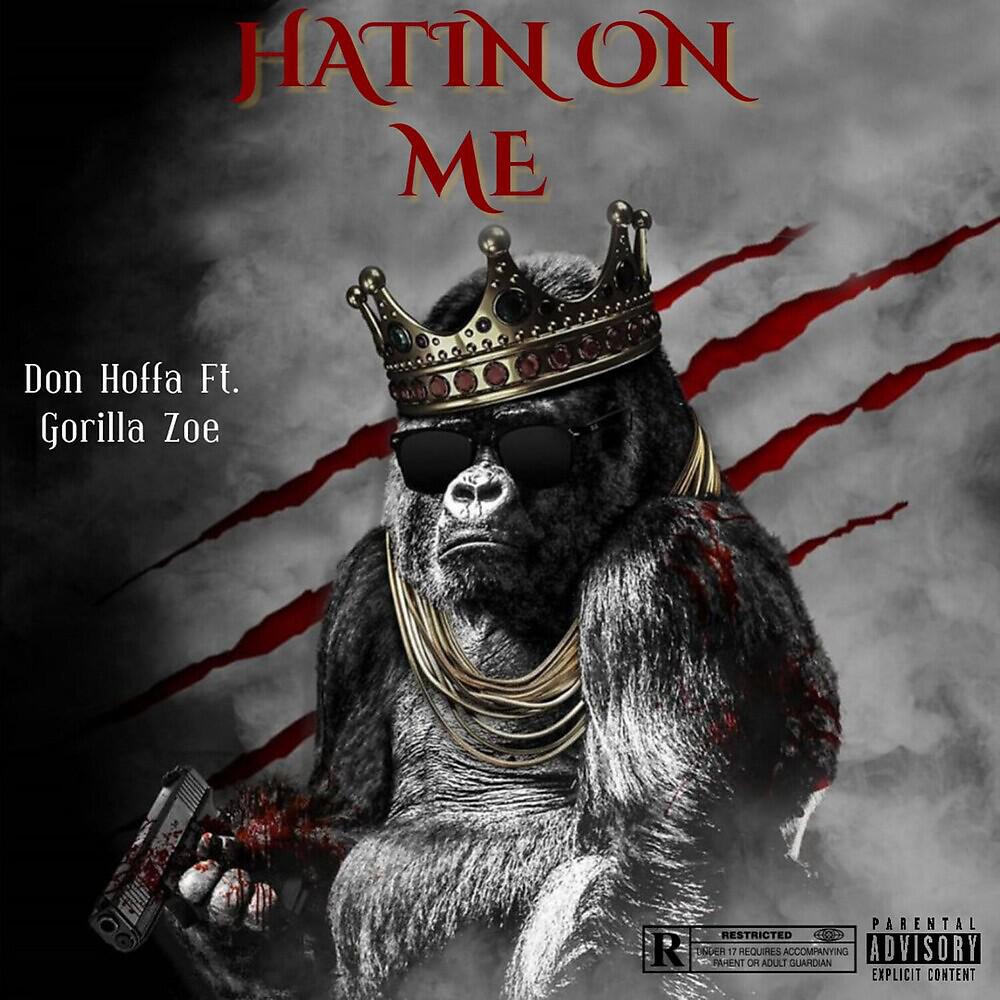 Don Hoffa - HATIN ON ME (Deluxe)