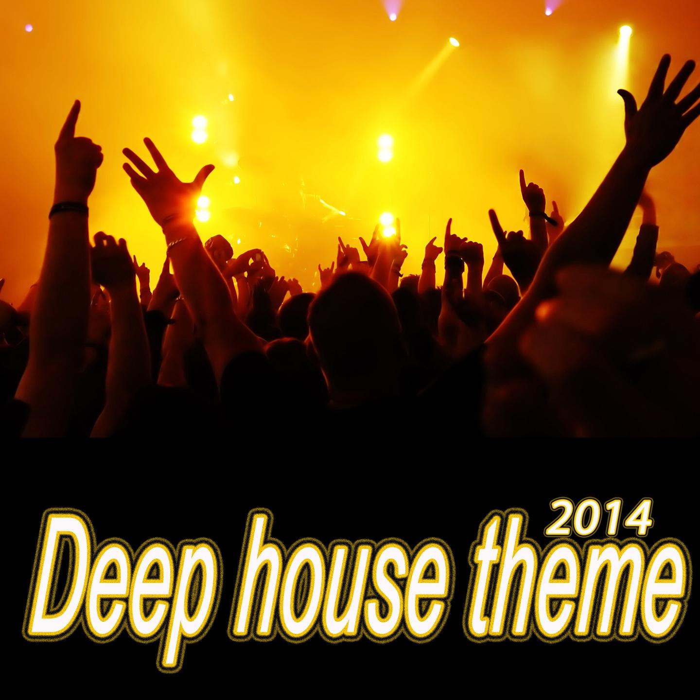 Постер альбома Deep House Theme (2014)