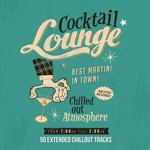 Постер альбома Cocktail Lounge (50 Extended Chillout Tracks)