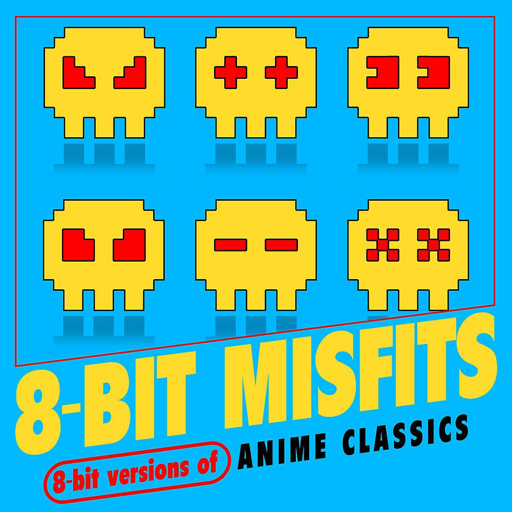 Постер альбома 8-Bit Versions of Anime Classics