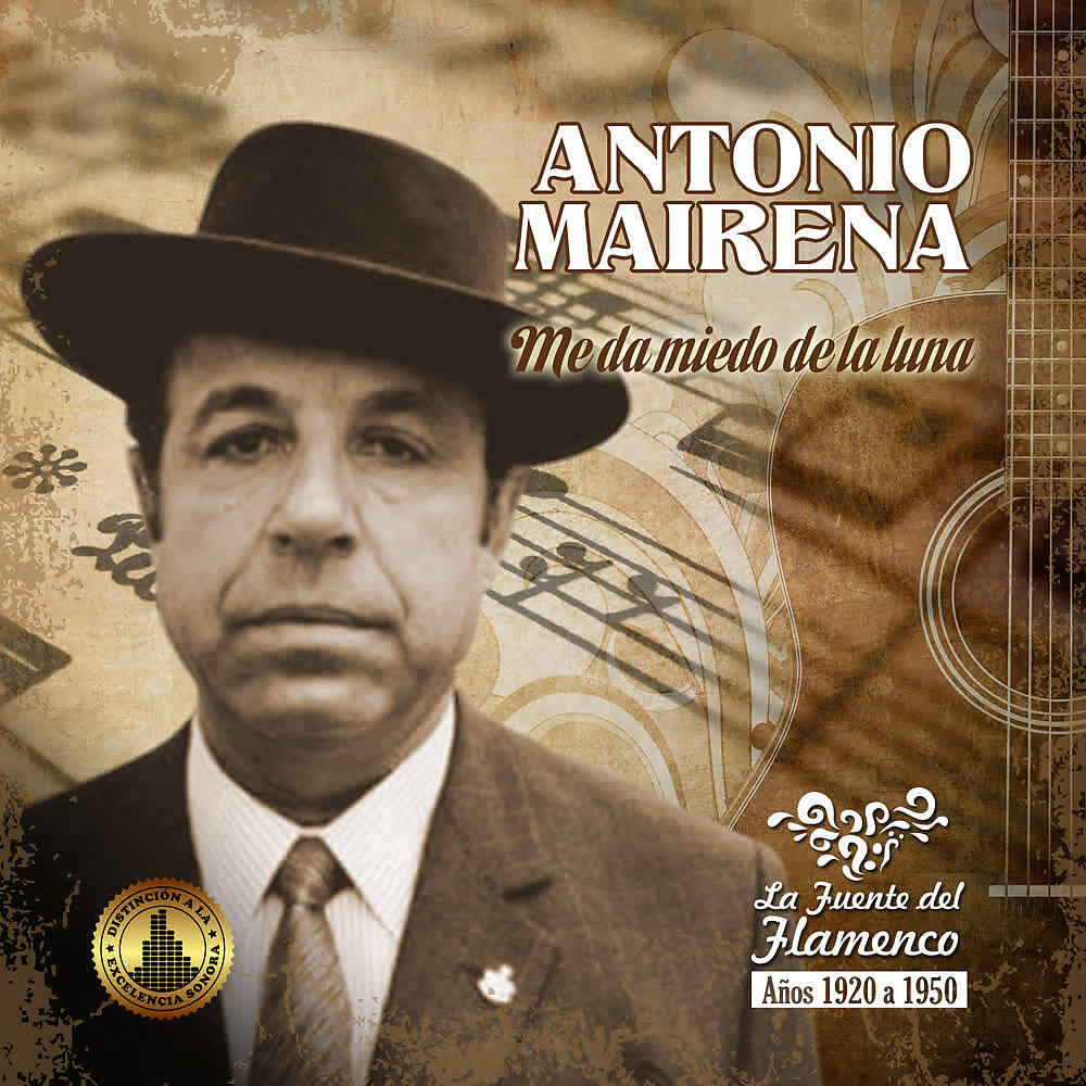 Antonio Mairena - El Camino de Jerez