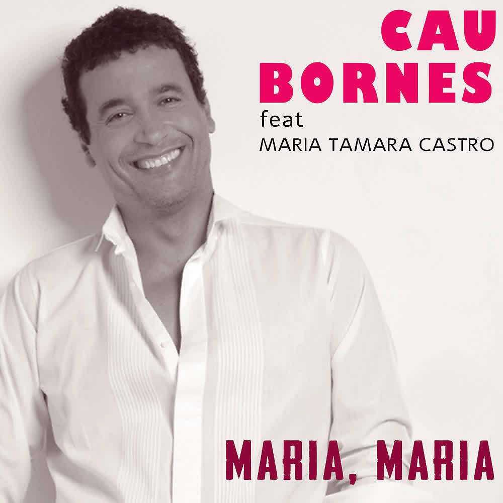 Cau Bornes - María, María