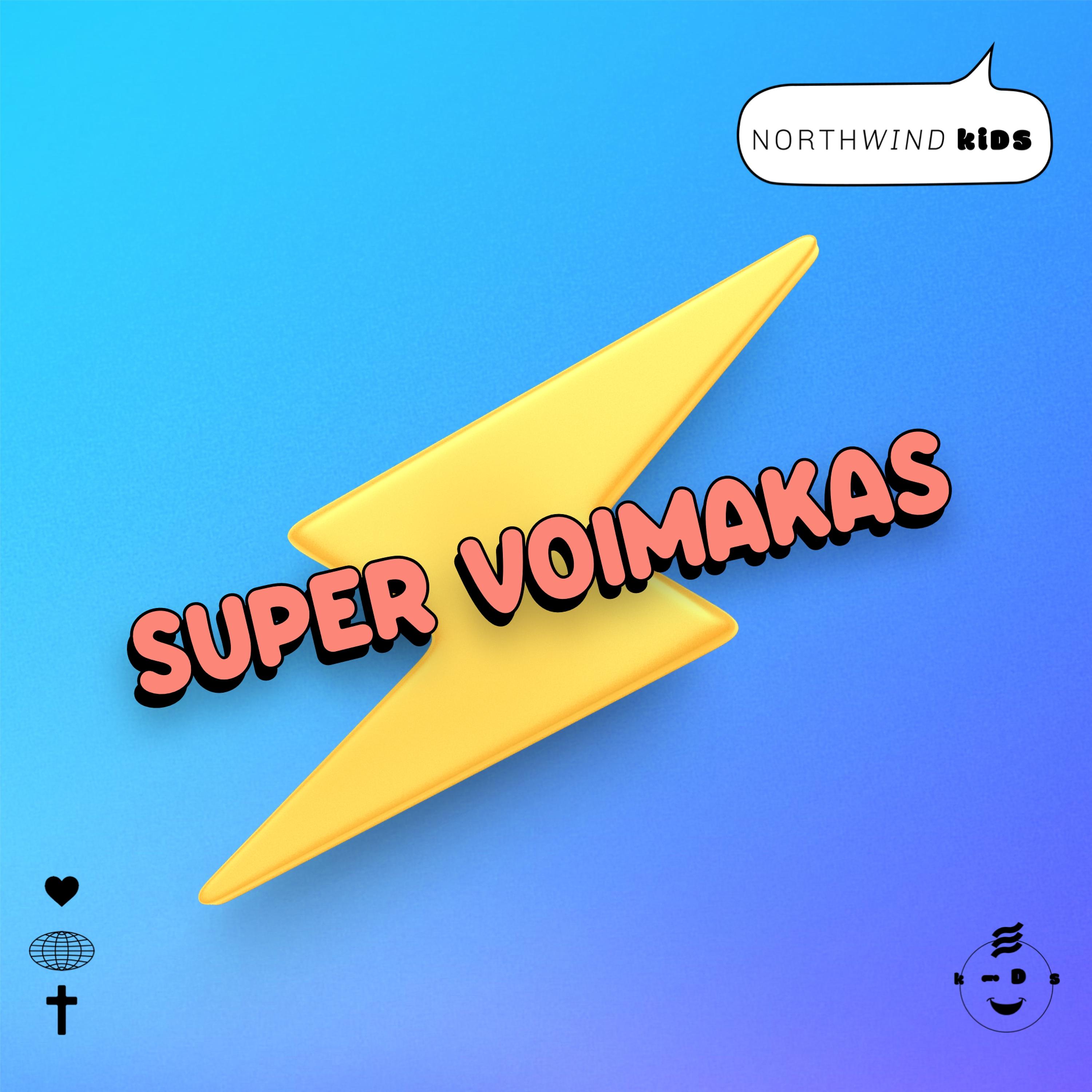 Постер альбома Super voimakas