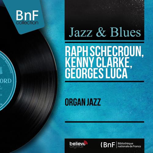 Постер альбома Organ Jazz (Mono Version)