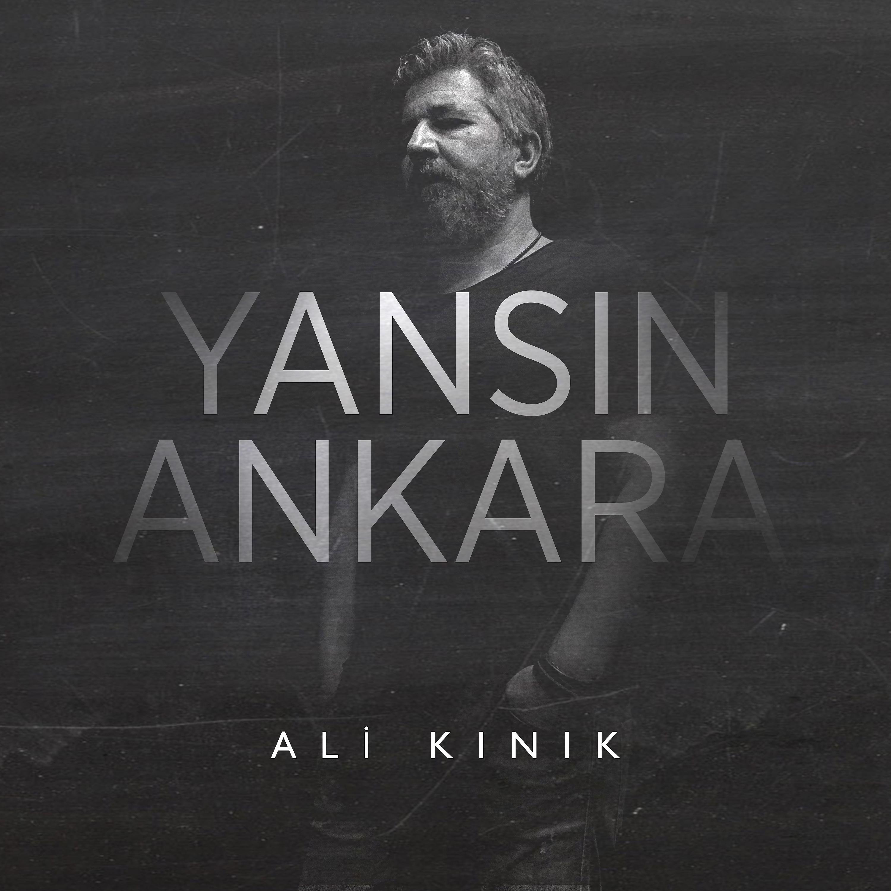 Постер альбома Yansın Ankara