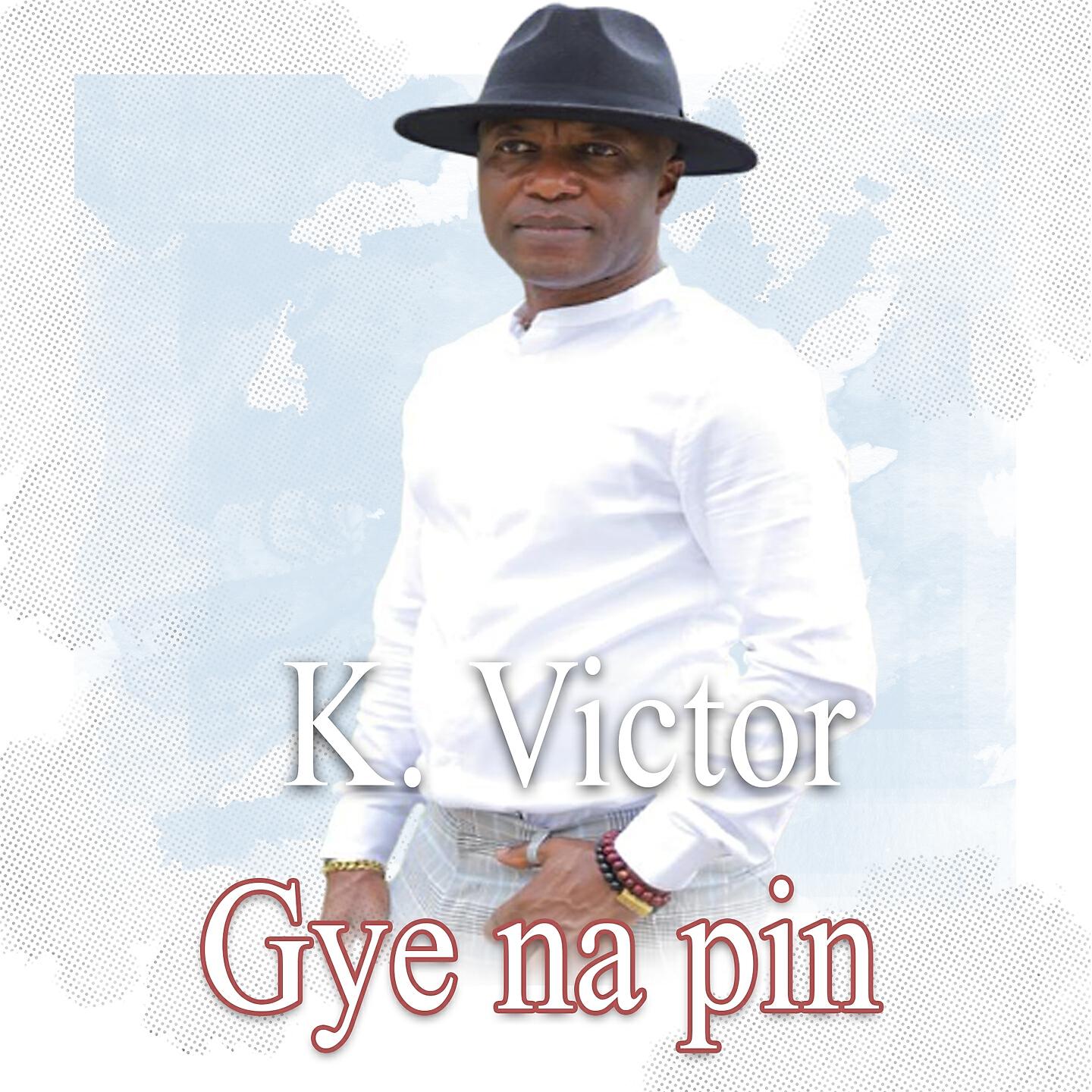 K. Victor - nipa bedi wo hwa mo.