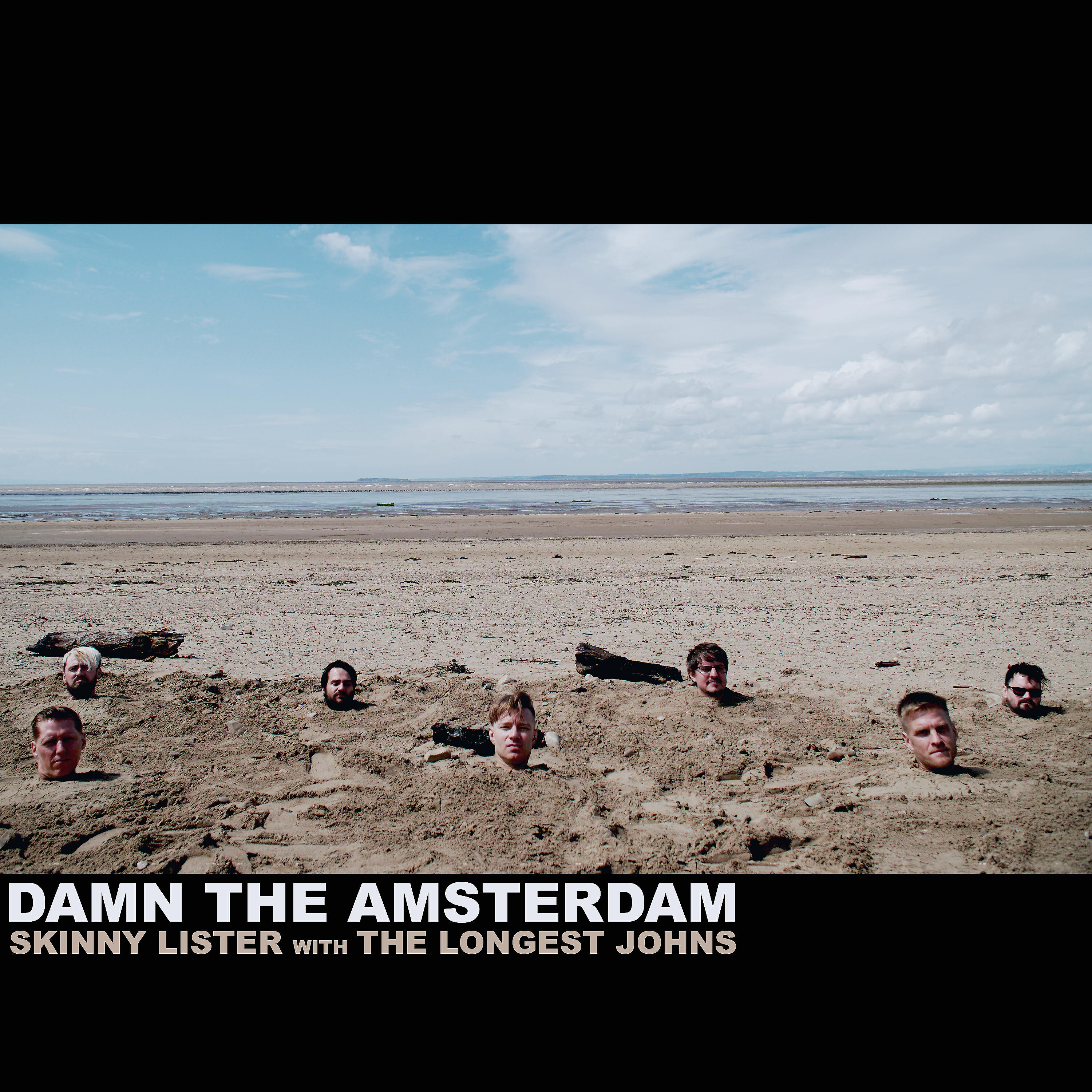 Skinny Lister - Damn the Amsterdam (feat. The Longest Johns)