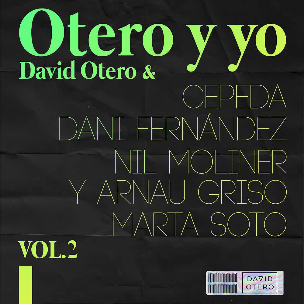 Постер альбома Otero y Yo (Vol. 2)