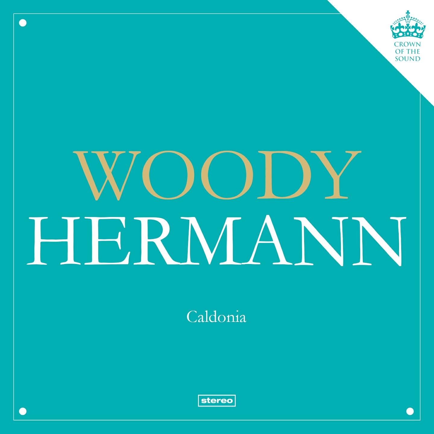 Woody Herman & His Herds - I Remember Duke