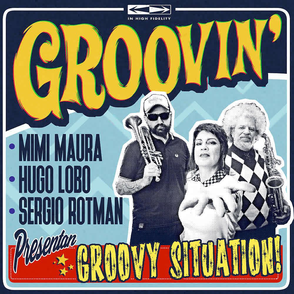 Постер альбома Groovy Situation