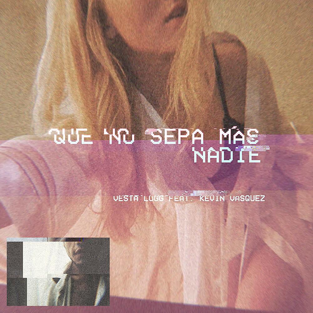 Постер альбома Que No Sepa Ma' Nadie