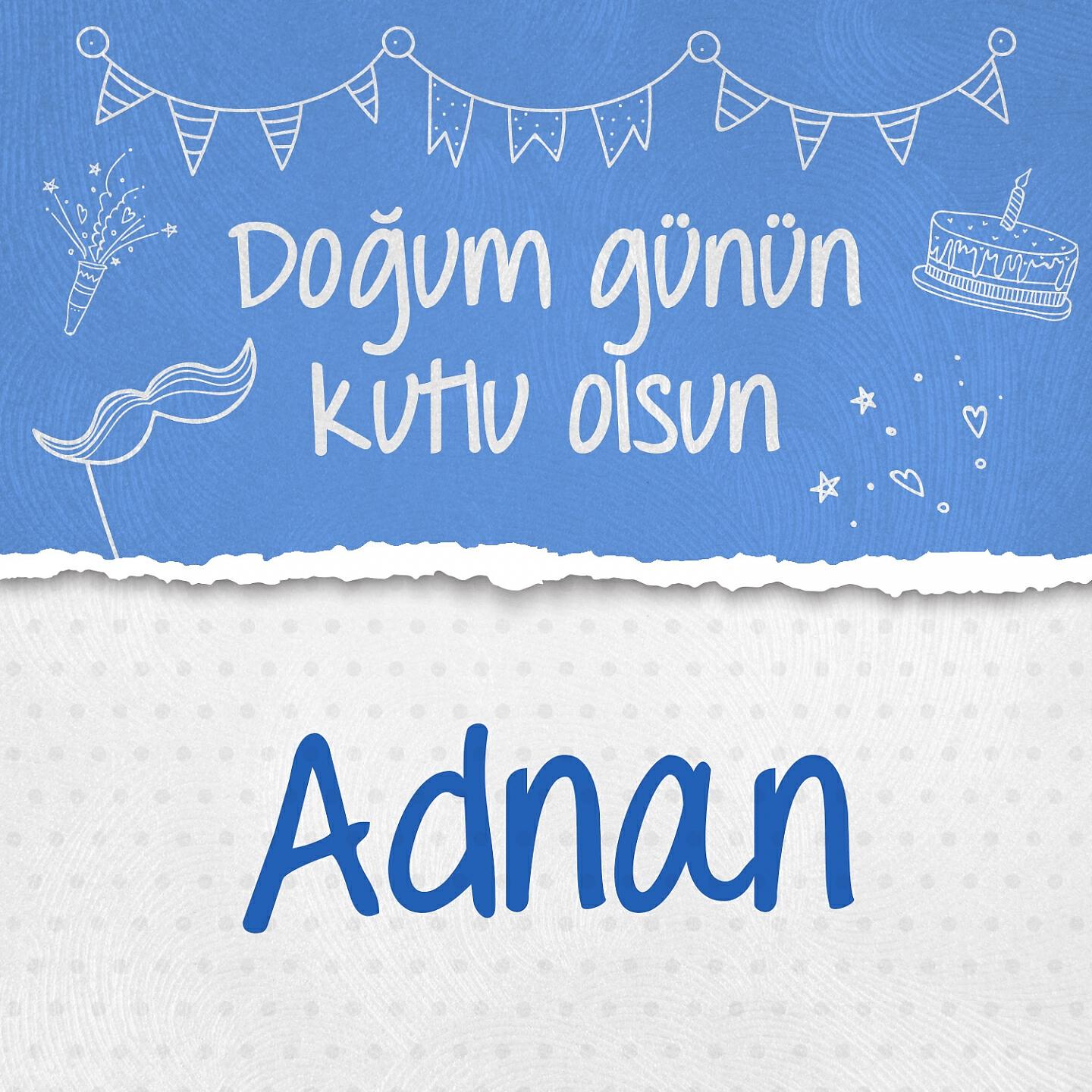 Oğuz Berkay Fidan - Doğum Günün Kutlu Olsun Adnan